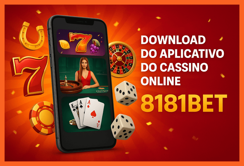 Baixar o 8181BET Cassino App