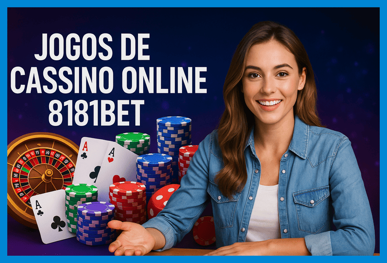 Jogos de cassino online 8181BET
